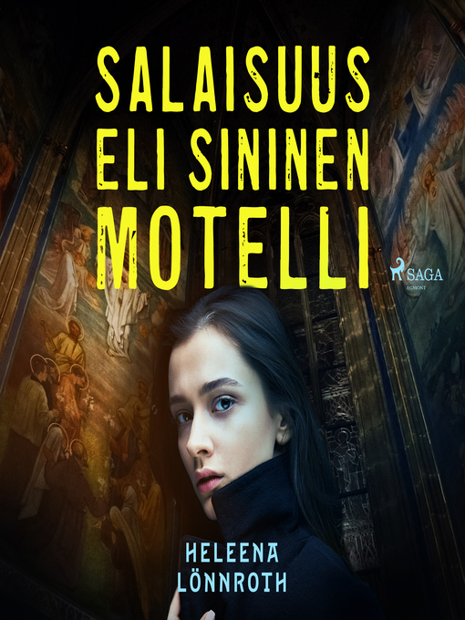 Title details for Salaisuus, eli Sininen Motelli by Heleena Lönnroth - Wait list